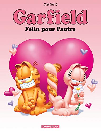 GARFIELD N°58: FÉLIN POUR L'AUTRE