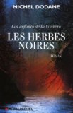 HERBES NOIRES (LES)  T.2