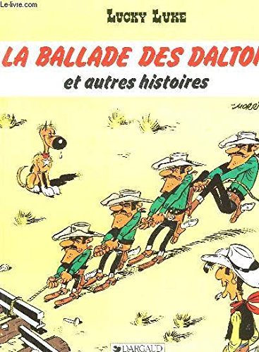 LUCKY LUKE N°17: LA BALLADE DES DALTON ET AUTRES HISTOIRES