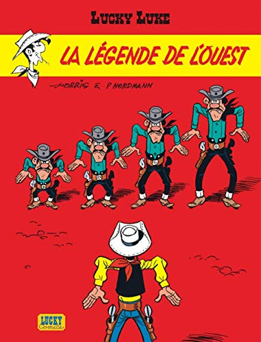 LUCKY LUKE N°41: LA LEGENDE DE L'OUEST