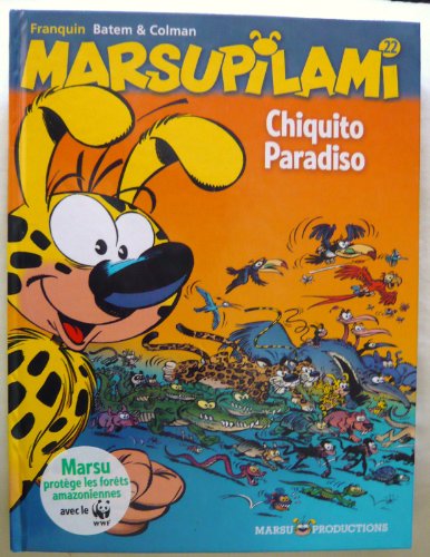 MARSUPILAMI N°22: CHIQUITO PARADISO