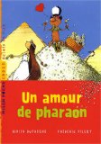 UN AMOUR DE PHARAON