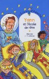 YANN ET L'ÉCOLE DE RÊVE